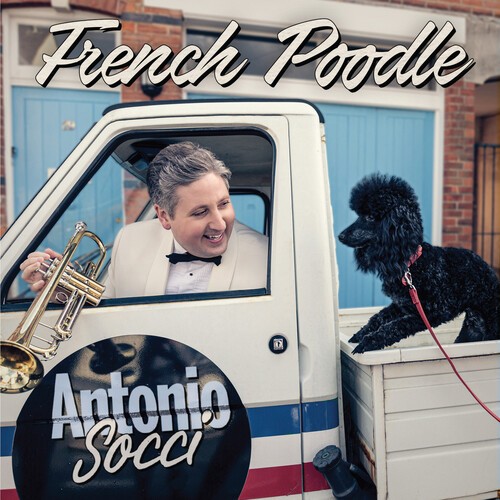 Socci Antonio - French Poodle in der Gruppe CD / Pop bei Bengans Skivbutik AB (3678913)
