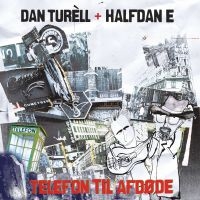 Dan Turèll & Halfdan E - Telefon Til Afdøde in der Gruppe CD bei Bengans Skivbutik AB (3679161)