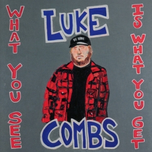 Combs Luke - What You See Is What You Get in der Gruppe CD bei Bengans Skivbutik AB (3679205)