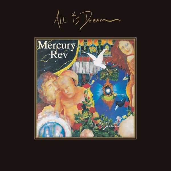 Mercury Rev - All Is Dream (Deluxe Edition) 4CD in der Gruppe CD / Rock bei Bengans Skivbutik AB (3679452)