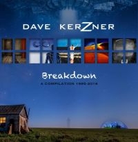 Kerzner Dave - Breakdown: A Compilation 1995-2019 in der Gruppe CD bei Bengans Skivbutik AB (3679496)