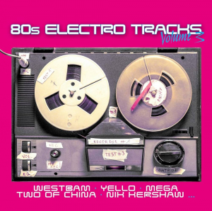 Various Artists - 80S Electro Tracks 3 in der Gruppe CD bei Bengans Skivbutik AB (3681407)