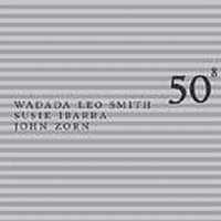Smith Wadada Leo / Ibarra Susie / - 50Th Birthday Celebration - Volume in der Gruppe CD bei Bengans Skivbutik AB (3681483)
