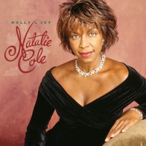 Natalie Cole - Holly & Ivy - 25Th Anniversary Ed. in der Gruppe CD bei Bengans Skivbutik AB (3681551)