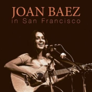 Baez Joan - In San Francisco in der Gruppe CD bei Bengans Skivbutik AB (3681587)