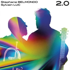 Belmondo Stéphane Luc Sylvain - 2.0 in der Gruppe CD bei Bengans Skivbutik AB (3681753)