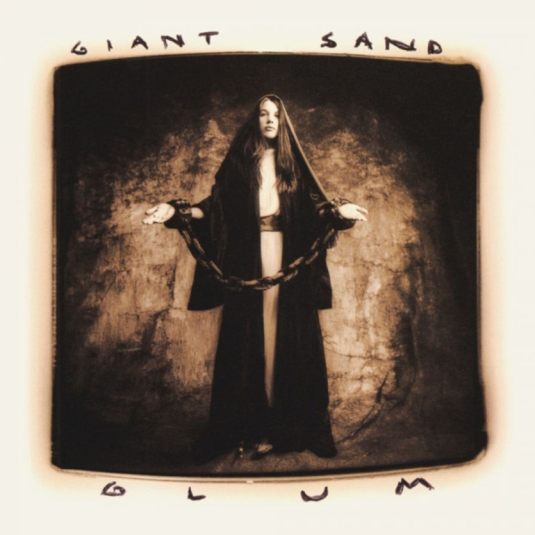 Giant Sand - Glum (25Th Anniversary Edition) in der Gruppe CD / Bestseller bei Bengans Skivbutik AB (3690012)
