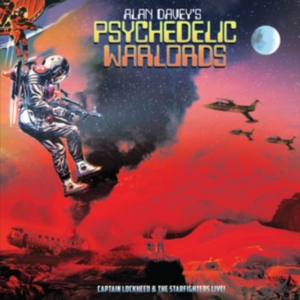 Davey Alan & Psychedelic Warlords - Captain Lockhead & The Starfighters in der Gruppe CD bei Bengans Skivbutik AB (3690384)