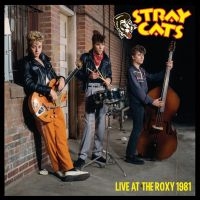 Stray Cats - Live At The Roxy 1981 in der Gruppe VINYL bei Bengans Skivbutik AB (3690392)