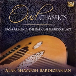 Alan Shavarsh Bardezbanian & His Mi - Oud Classics - From Armenia, The Ba in der Gruppe CD bei Bengans Skivbutik AB (3690861)