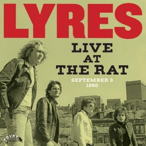 Lyres - Live At The Rat - 3 Sep 1980 (2 Lp) in der Gruppe VINYL bei Bengans Skivbutik AB (3691401)