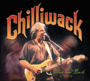 Chilliwack - There And Back in der Gruppe CD bei Bengans Skivbutik AB (3691641)
