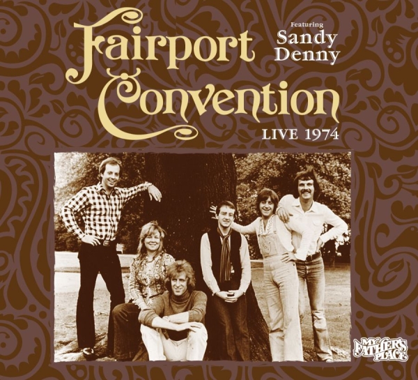 Fairport Convention - Live At My Fathers Place in der Gruppe CD / Bestseller bei Bengans Skivbutik AB (3691781)
