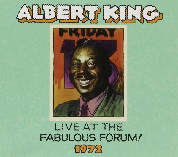 King Albert - Live From The Fabulous Forum 1972 in der Gruppe CD / Bestseller bei Bengans Skivbutik AB (3691814)