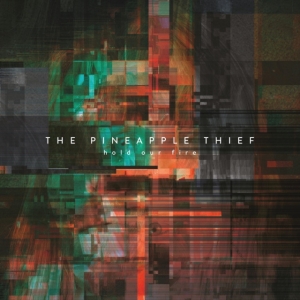 Pineapple Thief - Hold Our Fire in der Gruppe Minishops / The Pineapple Thief bei Bengans Skivbutik AB (3694342)