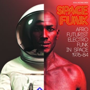 Blandade Artister - Space Funk - Afro Futurist Electro in der Gruppe CD bei Bengans Skivbutik AB (3694361)