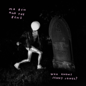 Mr Ben And The Bens - Who Knows Jenny Jones in der Gruppe VINYL bei Bengans Skivbutik AB (3694395)