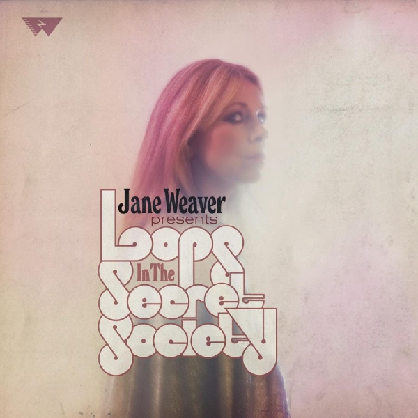 Weaver Jane - Loops In The Secret Society (Pink V in der Gruppe VINYL / Bestseller bei Bengans Skivbutik AB (3694416)