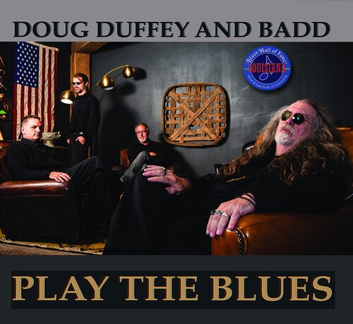 Duffey Doug & Badd - Play The Blues in der Gruppe CD / Jazz/Blues bei Bengans Skivbutik AB (3694448)