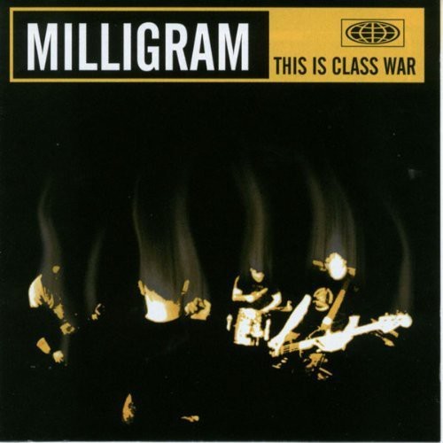 Milligram - This Is Class War in der Gruppe CD / Hårdrock/ Heavy metal bei Bengans Skivbutik AB (3694482)