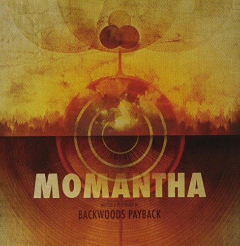 Backwoods Payback - Momantha in der Gruppe CD / Hårdrock/ Heavy metal bei Bengans Skivbutik AB (3694526)