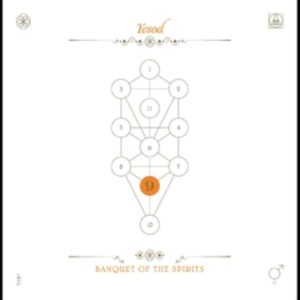 Banquet Of The Spirits - Book Beri'ah Vol. 9 - Yesod in der Gruppe CD bei Bengans Skivbutik AB (3694584)