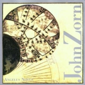 Zorn John - Angelus Novus in der Gruppe CD bei Bengans Skivbutik AB (3694613)