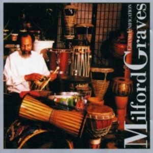 Graves Milford - Grand Unification in der Gruppe CD bei Bengans Skivbutik AB (3694615)