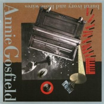Gosfield Annie - Burnt Ivory And Loose Wires in der Gruppe CD / Jazz/Blues bei Bengans Skivbutik AB (3694625)