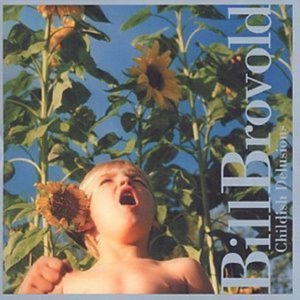 Brovold Bill - Childish Delusions in der Gruppe CD bei Bengans Skivbutik AB (3694643)