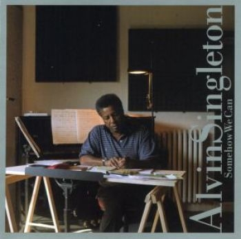 Singleton Alvin - Somehow We Can in der Gruppe CD / Jazz/Blues bei Bengans Skivbutik AB (3694659)