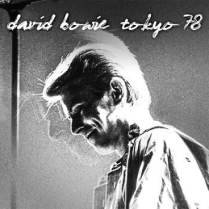 Bowie David - Tokyo '78 in der Gruppe CD bei Bengans Skivbutik AB (3700797)