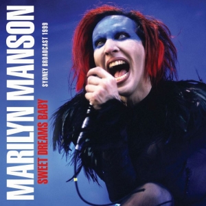 Marilyn Manson - Sweet Dreams Baby (Live Broadcast 1 in der Gruppe Minishops / Marilyn Manson bei Bengans Skivbutik AB (3700826)