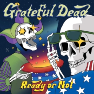 GRATEFUL DEAD - READY OR NOT in der Gruppe CD bei Bengans Skivbutik AB (3700842)