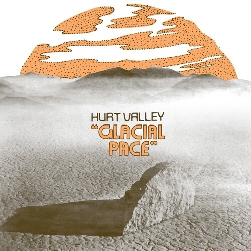 Hurt Valley - Glacial Pace in der Gruppe VINYL / Rock bei Bengans Skivbutik AB (3700883)