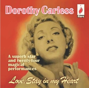 Dorothy Carless - Love Stays In The Heart in der Gruppe CD bei Bengans Skivbutik AB (3700939)