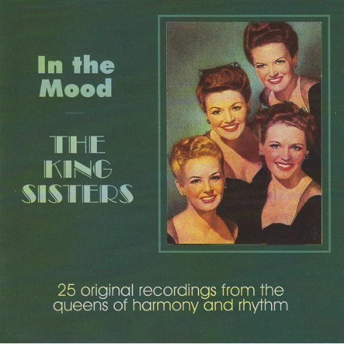 The King Sisters - In The Mood in der Gruppe CD / Pop bei Bengans Skivbutik AB (3700959)