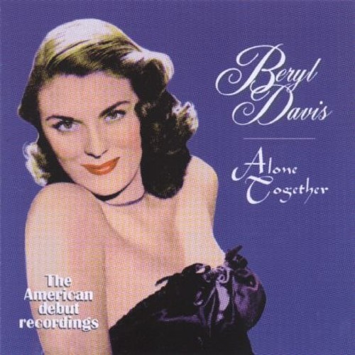 Beryl Davis - Alone Together in der Gruppe CD / Pop bei Bengans Skivbutik AB (3700963)