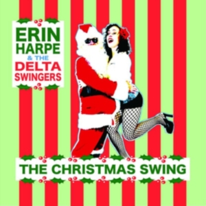 Harpe Erin & The Delta Swingers - The Christmas Swing in der Gruppe VINYL bei Bengans Skivbutik AB (3701136)