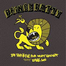 PRINCE FATTY - Be Thankful For What You've Got (RSD 2019) IMPORT in der Gruppe VINYL bei Bengans Skivbutik AB (3701457)
