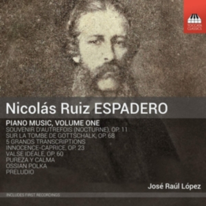 Espadero Nicolás Ruiz - Piano Music, Vol. 1 in der Gruppe Externt_Lager / Naxoslager bei Bengans Skivbutik AB (3703893)