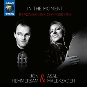 Jon Hemmersam Asal Malekzadeh - In The Moment in der Gruppe CD bei Bengans Skivbutik AB (3703997)