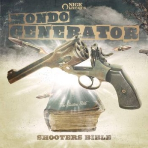 Mondo Generator - Shooters Bible in der Gruppe CD bei Bengans Skivbutik AB (3704258)