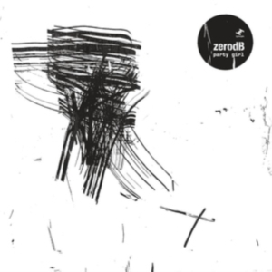 Zero Db - Party Girl in der Gruppe VINYL bei Bengans Skivbutik AB (3704274)