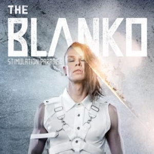 Blanko The - Stimulation Paradise in der Gruppe CD bei Bengans Skivbutik AB (3704729)