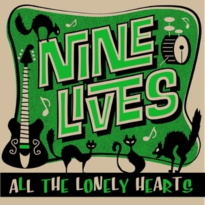 Nine Lives - All The Lonely Hearts in der Gruppe CD bei Bengans Skivbutik AB (3704734)