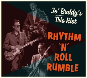 Jo' Buddy's Trio Riot - Rhythm 'N' Roll Rumble in der Gruppe CD bei Bengans Skivbutik AB (3704746)