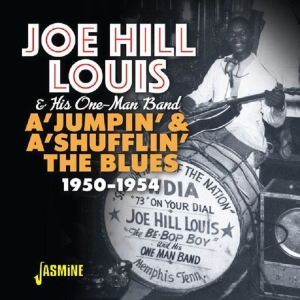 Joe Hill Louis - A 'Jumpin' & A 'Shuflin' The Blues 1950-1954 in der Gruppe CD bei Bengans Skivbutik AB (3704826)