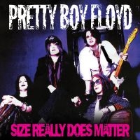 Pretty Boy Floyd - Size Really Does Matter in der Gruppe VINYL bei Bengans Skivbutik AB (3704859)