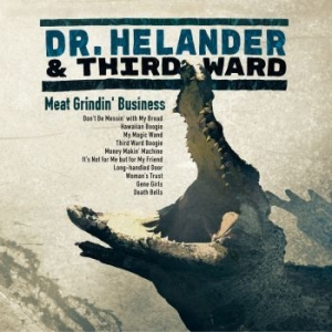 Dr. Helander & Third Ward - Meat Grindin' Business in der Gruppe CD bei Bengans Skivbutik AB (3705828)